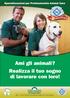 Specializzazioni per Professionista Animal Care Ami gli animali? Realizza il tuo sogno di lavorare con loro!