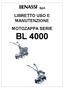 SpA LIBRETTO USO E MANUTENZIONE MOTOZAPPA SERIE BL 4000