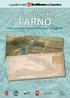 Viaggio lungo. l ARNO. storia, paesaggi e qualità delle acque in Casentino. COMUNE di CAPOLONA