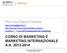 CORSO DI MARKETING E MARKETING INTERNAZIONALE A.A. 2013-2014