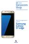 Swisscom Shop. Oltre l immaginazione il nuovo. Samsung Galaxy S7 edge