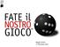 TAXI1729 e Fate il Nostro gioco