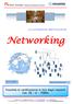 Networking. Possibità di certificazione in loco degli impianti Cat. 5E 6 - FIBRA