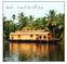 Kerala - Lungo la Via delle Spezie Il mondo delle Backwaters attraverso l esperienza dei CGH Earth Resorts