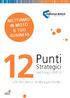 METTIAMO IN MOTO IL TUO BUSINESS. Punti. Strategici nei trasportatori. ...e lo facciamo andare più forte!