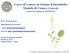 Corso di Laurea in Scienze Erboristiche Modulo di Chimica Generale Anno Accademico 2015/2016