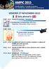 AMPIC 2015. Aesthetic Medicine Practical International Congress. VENERDÌ 27 NOVEMBRE 2015 Sala plenaria ESPERIENZE DI MEDICINA ESTETICA