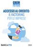 ACCESSO AL CREDITO: IL FACTORING PER LE IMPRESE