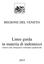 REGIONE DEL VENETO. Linee guida in materia di indennizzi relative alle emergenze veterinarie epidemiche