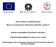 DOCUP Obiettivo 2 2000/2006 Liguria. Misura 2.6 componente d) certificazione ambientale e agenda 21 SCHEDA AVANZAMENTO INTERVENTI DGR 989/03