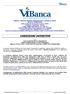 alla NOTA INFORMATIVA SUL PROGRAMMA VIBANCA OBBLIGAZIONI A TASSO VARIABILE VIBanca TV 03/01/2011 03/01/2014 66 Emissione, CODICE ISIN IT0004674898