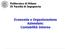 Politecnico di Milano IV Facoltà di Ingegneria. Economia e Organizzazione Aziendale: Contabilità Interna