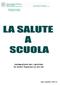 Dipartimento Cure Primarie UOC Pediatria Territoriale. INFORMAZIONI PER I GENITORI Dei bambini frequentanti gli asili nido. Anno scolastico 2013-14