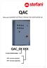 QAC QAC_0X XXX. Manuale QUADRO ELETTRICO TRIFASE PER VENTILATORI AC N BASI PORTAFUSIBILI. STD: versione standard OPT: versione opzionale