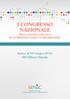 I CONGRESSO NAZIONALE DELLA SOCIETÀ ITALIANA DI NUTRIZIONE CLINICA E METABOLISMO. Roma, 8/10 Giugno 2016 NH Vittorio Veneto