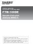 FTM-100DE. Manuale d'istruzioni (Edizione WIRES-X) C4FM/FM 144/430 MHz RICETRASMETTITORE DUAL BAND