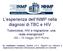 L esperienza dell INMP nella diagnosi di TBC e HIV
