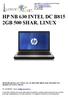 HP NB 630 INTEL DC B815 2GB 500 SHAR. LINUX