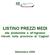 LISTINO PREZZI MEDI. alla produzione e all ingrosso rilevati nella provincia di Cagliari