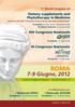 ROMA. 7-9 Giugno, 2012. Dietary supplements and Phytotherapy in Medicine. XIII Congresso Nazionale. III Congresso Nazionale. 1 st World Congress on