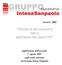 AGOSTO 2007 FONDO DI SOLIDARIETÀ PER IL SOSTEGNO DEL REDDITO. Applicazione dell accordo 1 agosto 2007 sugli esodi volontari nel Gruppo Intesa Sanpaolo