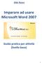 Imparare ad usare Microsoft Word 2007