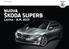 SIMPLY CLEVER NUOVA ŠKODA SUPERB. Listino - A.M. 2017