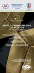 WORLD CHAMPIONS 2015 di CALCIO A5 9 TROFEO