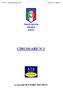 F.I.G.C. Associazione Italiana Arbitri Circolare n 1 2016/2017 CIRCOLARE N 1. a cura del SETTORE TECNICO