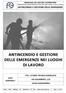 ANTINCENDIO E GESTIONE DELLE EMERGENZE