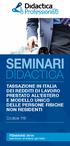 TASSAZIONE IN ITALIA DEI REDDITI DI LAVORO PRESTATO ALL ESTERO E MODELLO UNICO DELLE PERSONE FISICHE NON RESIDENTI