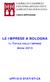 LE IMPRESE A BOLOGNA. IL TOTALE DELLE IMPRESE Anno 2013 UFFICIO STATISTICA