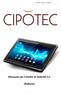 CIPOTEC - Android 4.4 Tablet PC  Manuale per l'utente di Android 4.4. (Italiano)