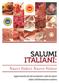 Vecto2000.com SALUMI ITALIANI: Nuovi Valori, Nuovo Valore. Aggiornamento dei dati nutrizionali e ruolo dei salumi italiani nell alimentazione moderna