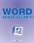 FORMATTAZIONE DEL DOCUMENTO - WORD 2007