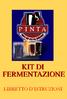 KIT DI FERMENTAZIONE