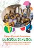 Corpo Musicale Appianese LA SCUOLA DI MUSICA. Apprendimento della musica con proposta culturale e formativa rivolta ai giovani
