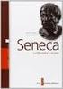 GIACINTO AGNELLO ARNALDO ORLANDO. Seneca LEGGERE I CLASSICI OGGI 6. La filosofia e la vita. G. B. alumbo Editore