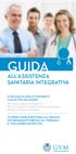 ALL ASSISTENZA SANITARIA INTEGRATIVA FONDI SANITARI INTEGRATIVI ENTI, CASSE E SOCIETÀ DI MUTUO SOCCORSO ASSICURAZIONI SANITARIE