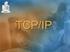 TCP. Servizio di Trasporto Affidabile. Transmission Control Protocol. Caratteristiche di TCP 1