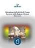 Manifestazione di dolore viscerale (acuto, cronico, ricorrente) generalmente provocato da distensione della parete intestinale o da problemi organici