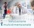 LA VALUTAZIONE MULTIDIMENSIONALE