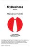 MyBusiness. Versione 9.6. Manuale per lʼutente. Active Software Corso Italia Gorizia