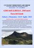 GIRO dell'albiolo 2969 metri Passo del Tonale Sabato e Domenica 14/15 luglio 2012