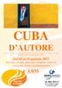 CUBA D AUTORE Dal 02 al 15 gennaio 2017 Partenza da casa, pensione completa, visite ed escursioni, nostro accompagnatore