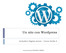 Un sito con Wordpress