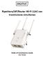 Ripetitore/AP/Router Wi Fi 11AC con trasmissione simultanea