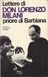 Don Lorenzo Milani. priore di Barbiana BIBLIOTECA CIVICA ( ) 1967) Opere e scritti di don Lorenzo Milani