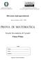 Rilevazione degli apprendimenti. Anno Scolastico PROVA DI MATEMATICA. Scuola Secondaria di I grado. Classe Prima. Codici. Scuola:...