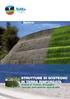 Il rinforzo del terreno con geosintetici Recenti sviluppi tecnologici, progettuali e normativi